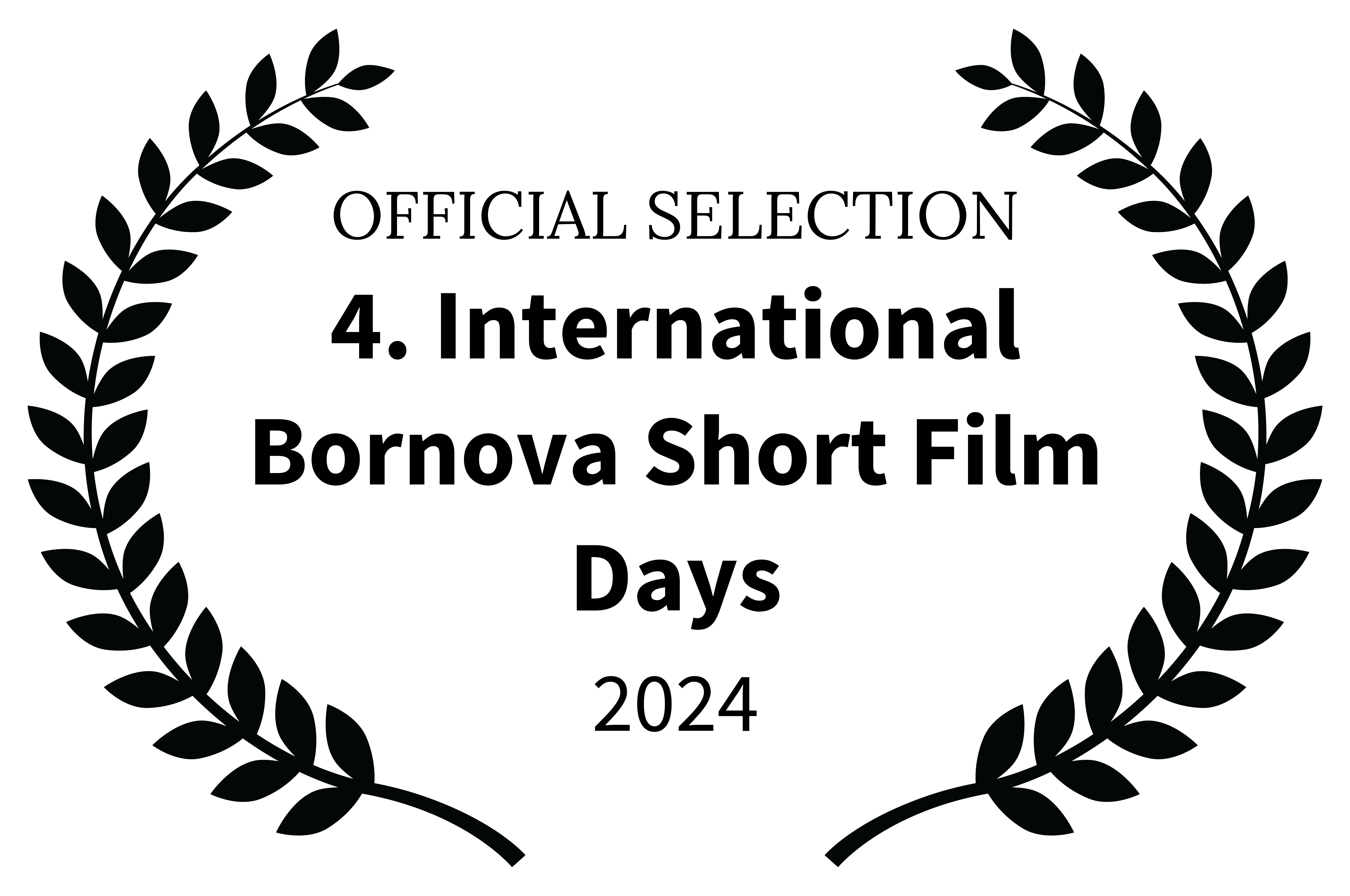 Official Selection, 4th International Bornova Short Film Days, 2024