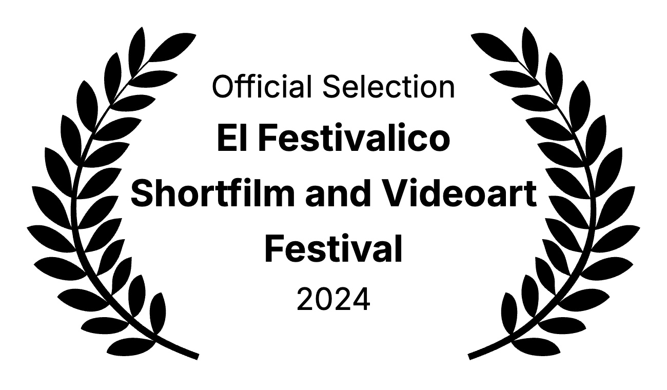 Official Selection, El Festivalico Shortfilm and Videoart Festival, 2024